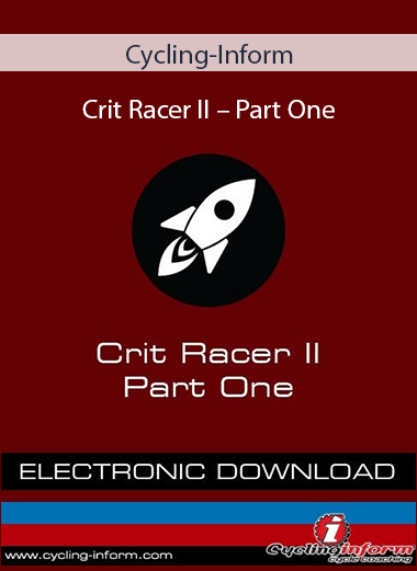 Cycling-Inform - Crit Racer II – Part One