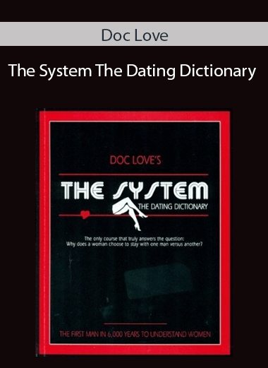 Doc Love – The System The Dating Dictionary