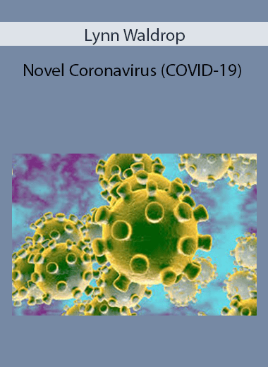 Lynn Waldrop - Novel Coronavirus (COVID-19)