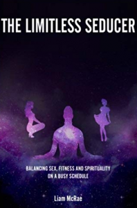 Liam McRae - The Limitless Seducer Month 1 and Bonuses