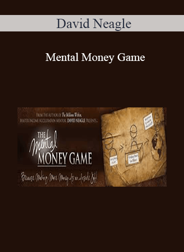 David Neagle – Mental Money Game