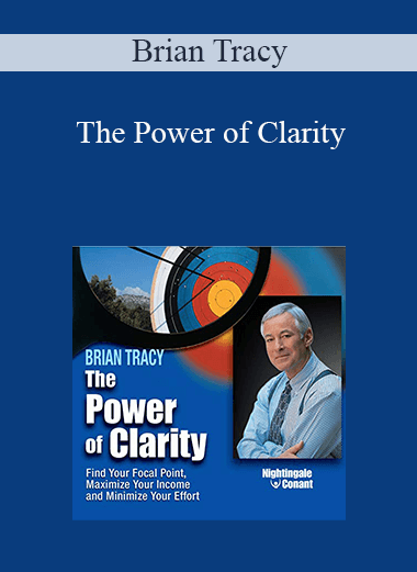 Brian Tracy - The Power of Clarity