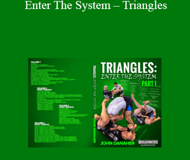 John Danaher – Enter The System – Triangles