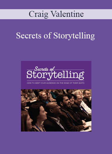 Craig Valentine - Secrets of Storytelling