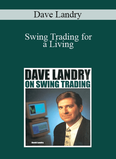 Dave Landry - Swing Trading for a Living