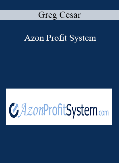 Greg Cesar – Azon Profit System