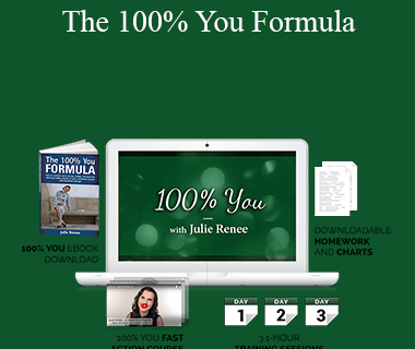 Julie Renee - The 100% You Formula