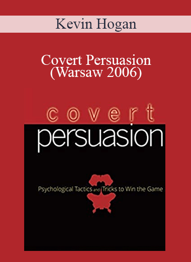 Kevin Hogan - Covert Persuasion (Warsaw 2006)