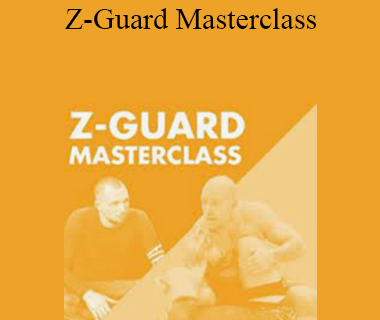 Kit Dale & Craig Jones - Z-Guard Masterclass