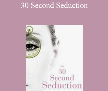 Liz Larsen - 30Second Seduction