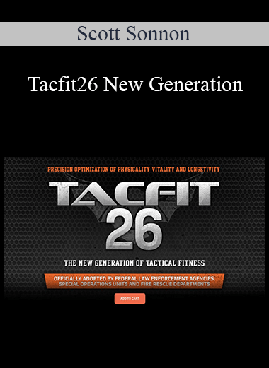 Scott Sonnon - Tacfit26 New Generation