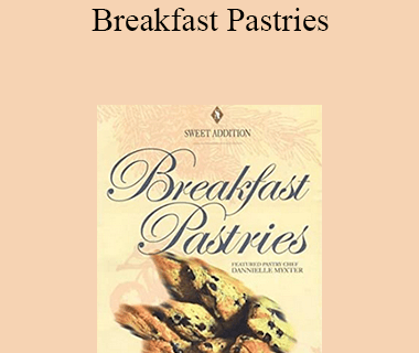 Sweet Addition - Breakfast Pastries