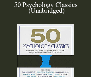 Tom Butler Bowdon - 50 Psychology Classics (Unabridged)