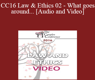 CC16 Law & Ethics 02 - What goes around... - Steven Frankel