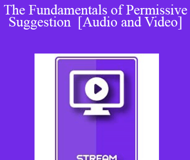 IC07 Fundamentals of Hypnosis 05 - The Fundamentals of Permissive Suggestion - Dan Short