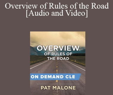 Trial Guides - Overview of Rules of the Road