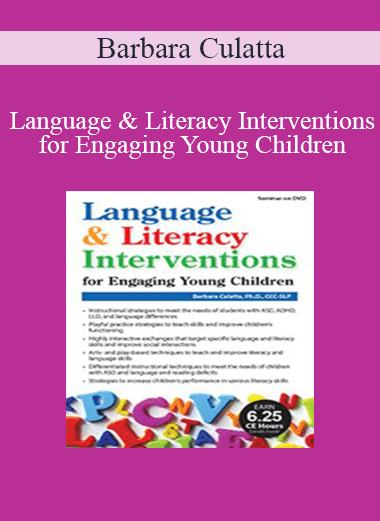 Barbara Culatta - Language & Literacy Interventions for Engaging Young Children: Play Barbara Culatta - Language & Literacy Interventions for Engaging Young Children: Play