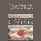 Janina Fisher - Creating Safety with High-Conflict Couples: A Nonverbal Approach