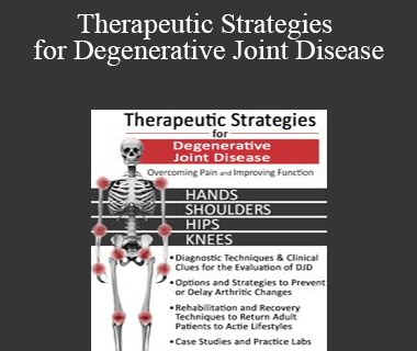Shane Malecha - Therapeutic Strategies for Degenerative Joint Disease: Overcoming Pain and Improving Function