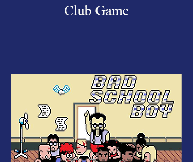 BadBoy School – Club Game