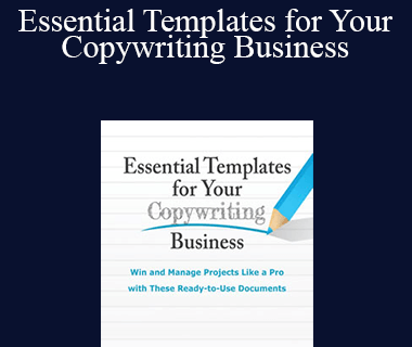 Essential Templates for Your Copywriting Business - AWAI