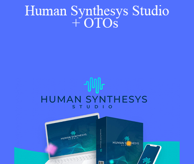 Human Synthesys Studio + OTOs
