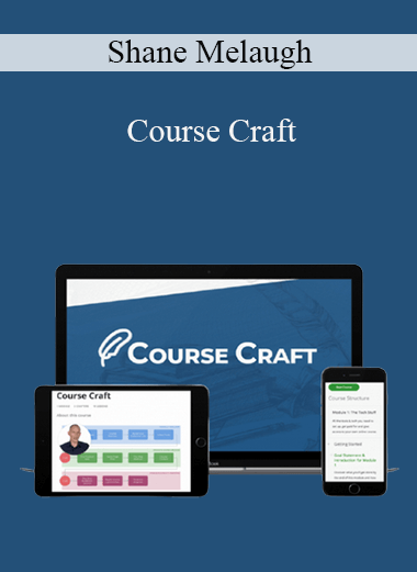 Shane Melaugh - Course Craft