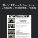 The NLP Portable Practitioner Complete Certification Training