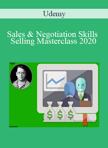 Udemy - Sales & Negotiation Skills - Selling Masterclass 2020