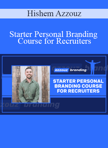 Hishem Azzouz - Starter Personal Branding Course for Recruiters