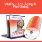 Anat Baniel - Vitality - Anti-Aging & Well-Being