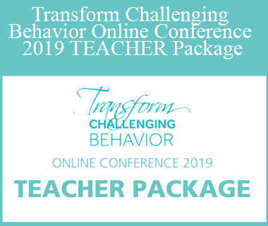 Barb O'Neill Ed.D. - Transform Challenging Behavior Online Conference 2019 TEACHER Package
