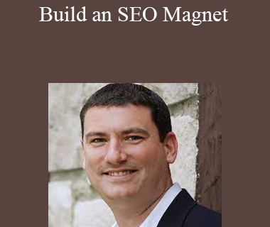 Russ Henneberry - Build an SEO Magnet