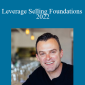 Mike Cooch - Leverage Selling Foundations 2022