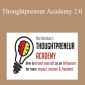 Mel Abraham - Thoughtpreneur Academy 2.0