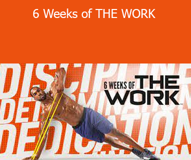 Beachbody - 6 Weeks of THE WORK