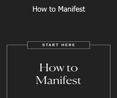 Lacy Phillips - How to Manifest