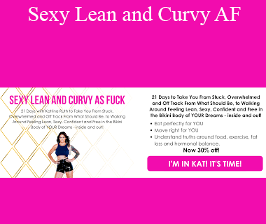 Katrina Ruth Programs - Sexy Lean and Curvy AF