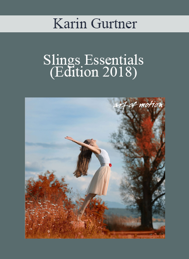 Karin Gurtner - Slings Essentials (Edition 2018)