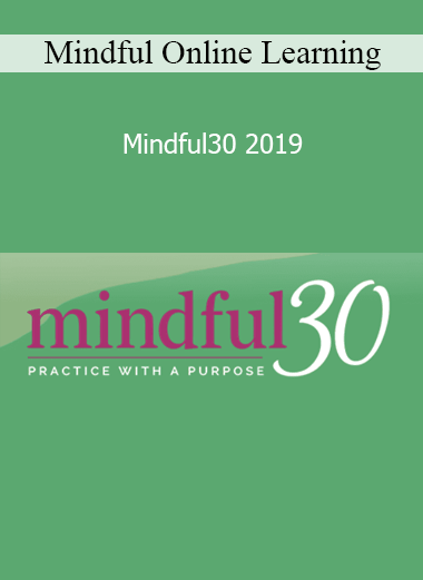 Mindful Online Learning - Mindful30 2019