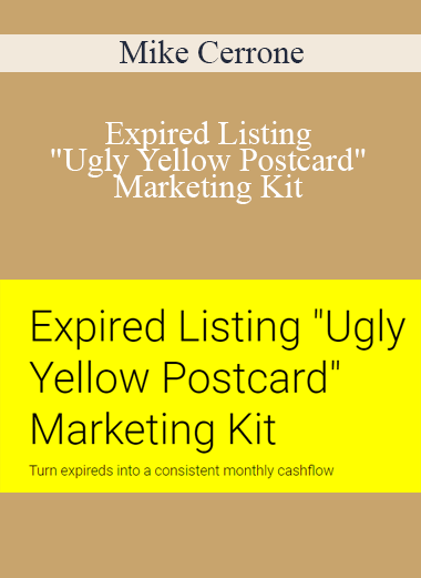 Mike Cerrone - Expired Listing "Ugly Yellow Postcard" Marketing Kit