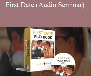 Apollonia Ponti - First Date (Audio Seminar)