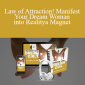 Apollonia Ponti - Law of Attraction! Manifest Your Dream Woman into Reality