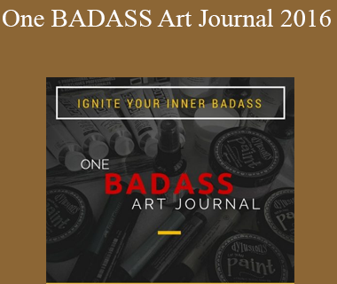 Tiare Smith - One BADASS Art Journal 2016