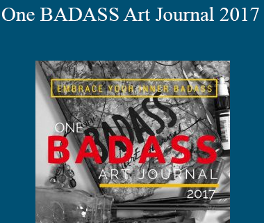Tiare Smith - One BADASS Art Journal 2017