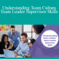 Stone River Elearning - Understanding Team Culture - Team Leader Supervisor Skills