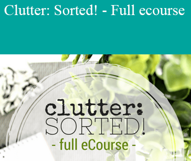 Chrissy Halton - Clutter: Sorted! - Full ecourse