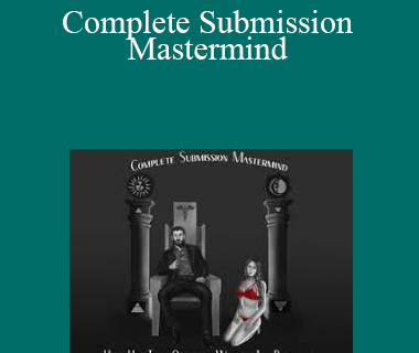 Veronika Sex Life - Complete Submission Mastermind