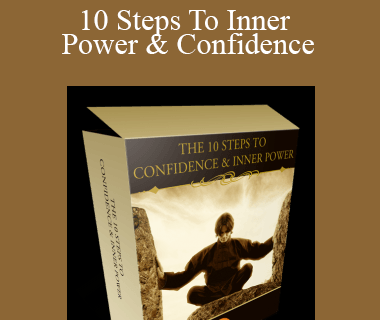 Charisma School - 10 Steps To Inner Power & Confidence