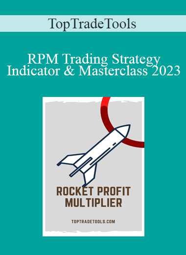 TopTradeTools - RPM Trading Strategy - Indicator & Masterclass 2023